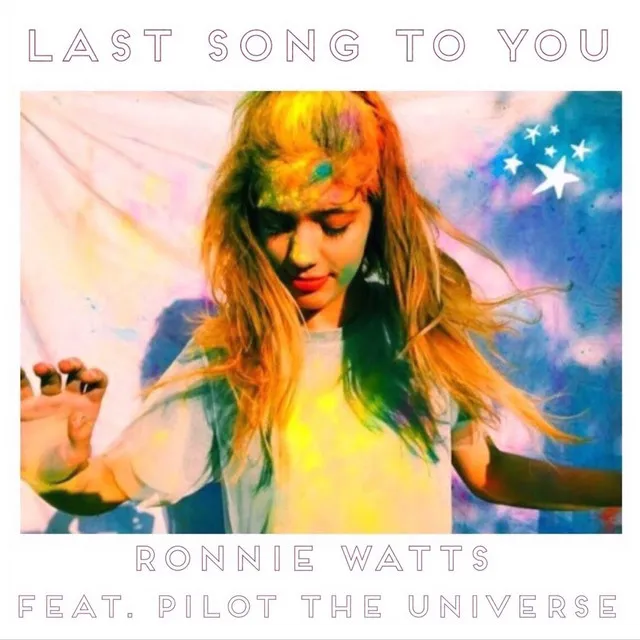 Last Song to You (feat. Pilot the Universe)