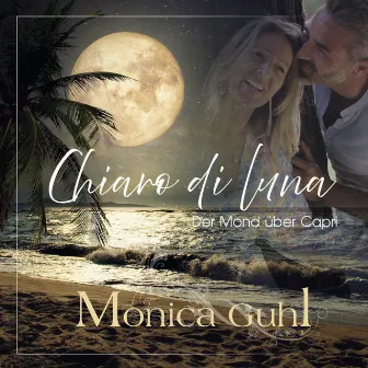 Chiaro di luna der Mond über Capri by Monica Guhl