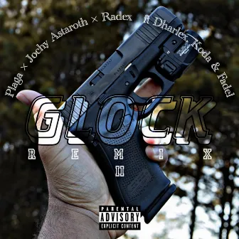 Glock Remix II by Radex