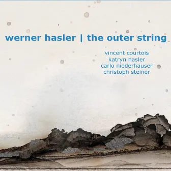 The Outer String by Werner Hasler