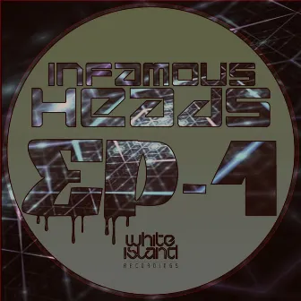 EP-1 by Infamous Heads