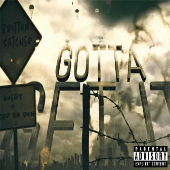 Gotta Get It by Britton Satcher