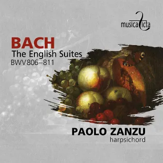 Bach: The English Suites BWV806-811 by Paolo Zanzu