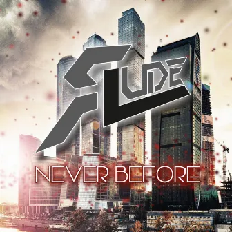 Never Before - EP by Rude Lude