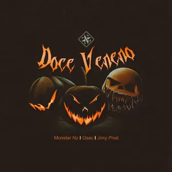 Doce Veneno by Monster NZ