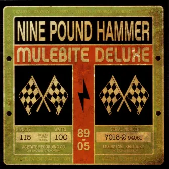 Mulebite Deluxe by Nine Pound Hammer