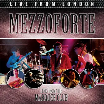 Live From London by Mezzoforte