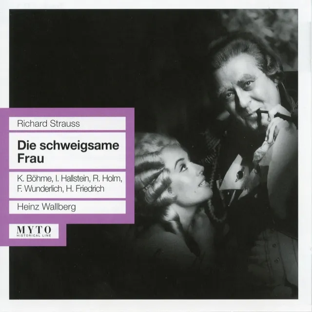 Die schweigsame Frau, Op. 80, TrV 265: Act II: So stumm, mein Kind, und noch immer so scheu (Morosus, Aminta)