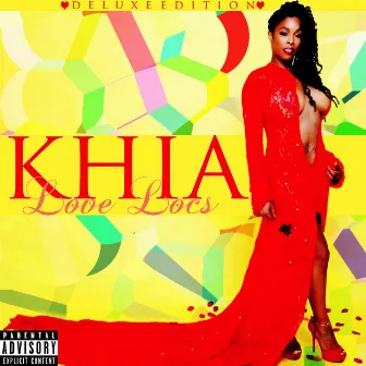 LoveLocs (Deluxe) by Khia