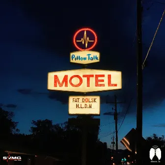 Pillow Talk Motel by H.L.D.N