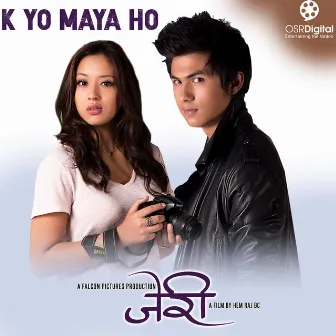 K Yo Maya Ho (From 