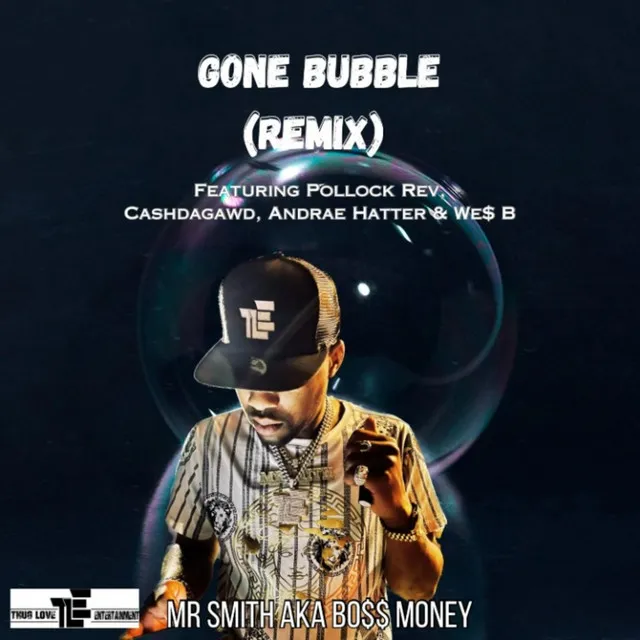 Gone Bubble - Remix