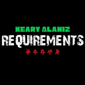 Requirements by Keary Alaniz