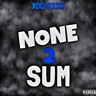 None 2 Sum by xoGleeko