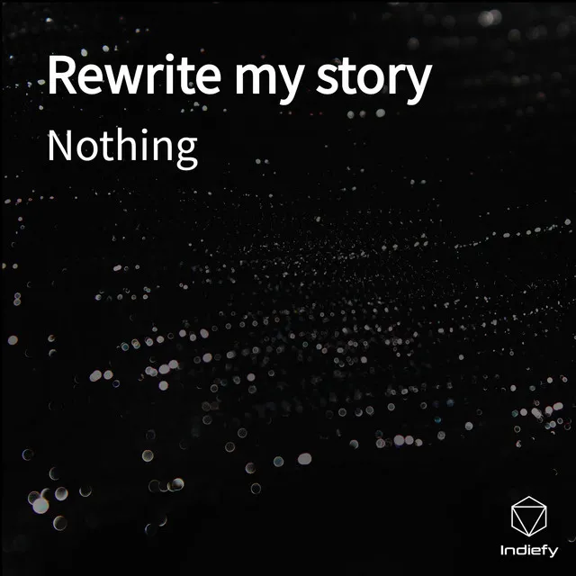 Rewrite my story