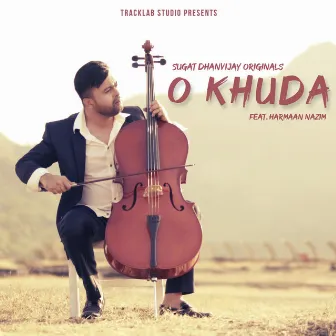 O Khuda by Harmaan Nazim