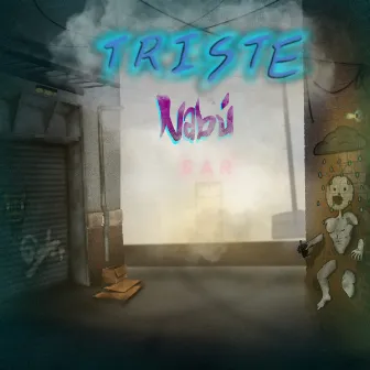 Triste by Nabú