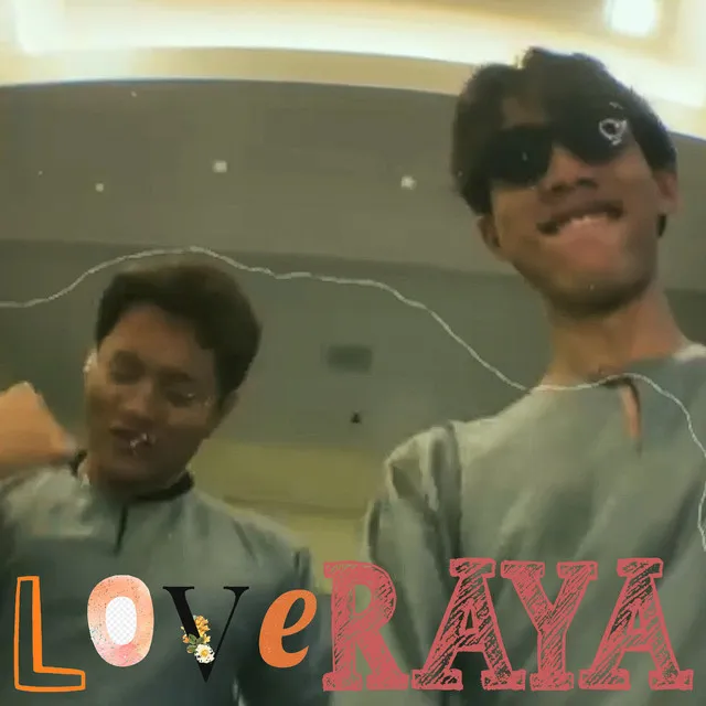 L.O.V.E RAYA