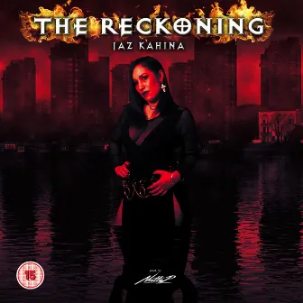 The Reckoning by Jaz Kahina