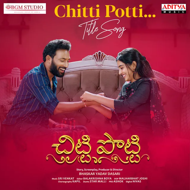 Chitti Potti Title Song (From "Chitti Potti")