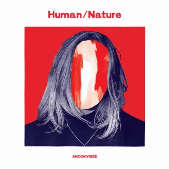 Human/Nature by Anouk Visée