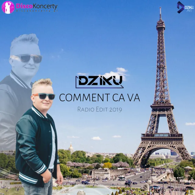 Comment ca va - Radio Edit 2019