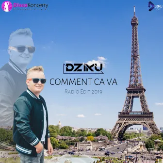 Comment ca va (Radio Edit 2019) by Dziku