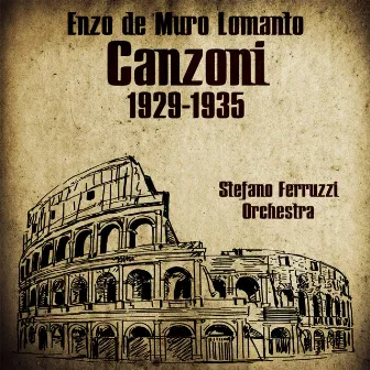 Canzoni (1929-1935) by Enzo De Muro Lomanto