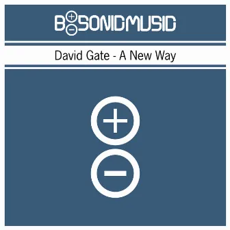 A New Way by David Gate