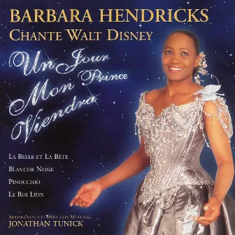 Barbara Hendricks chante Walt Disney by Jonathan Tunick