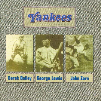 Yankees by George Lewis