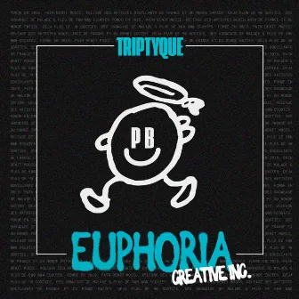 Euphoria by Triptyque