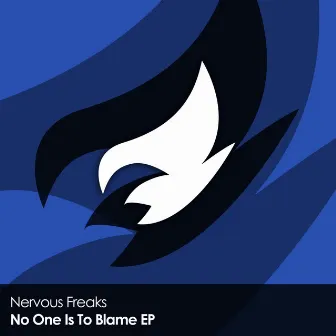 No One Is To Blame EP by Nervous Freaks