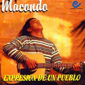 Expresion De Un Pueblo by Macondo