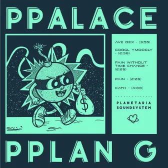 Pplan G by PPalace