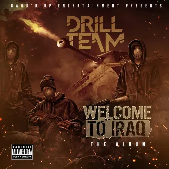 Welcome to Iraq by Drill Team