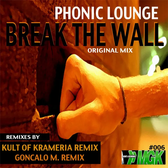 Break The Wall - Kult of Krameria Remix