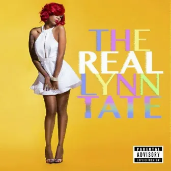 The Real Lynn Tate by Lynn Tate