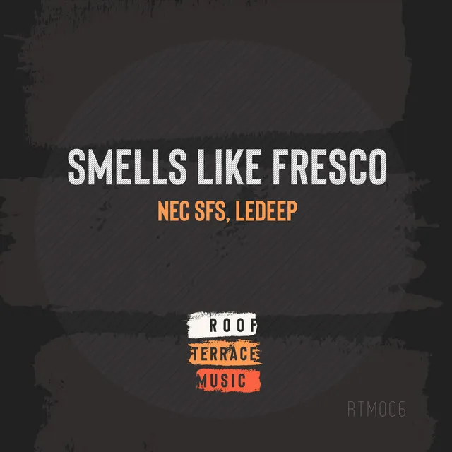 Smells Like Fresco