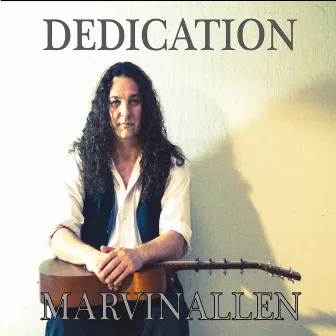 Dedication by Marvin Allen