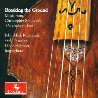 Viola Da Gamba Recital: Rozendaal, John Mark - Goodall, S. / Simpson, C. / Sumarte, R. / Younge, W. by John Mark Rozendaal