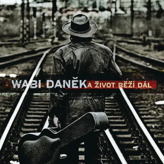 A zivot bezi dal.. by Wabi Danek