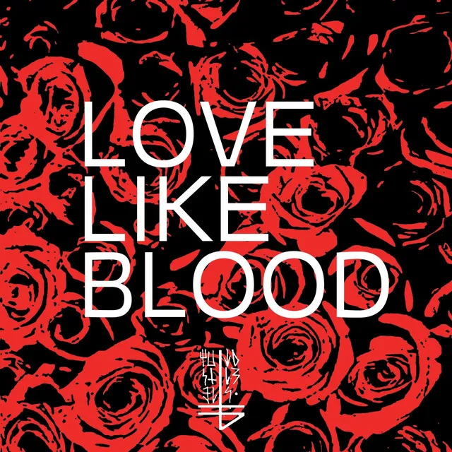 Love Like Blood