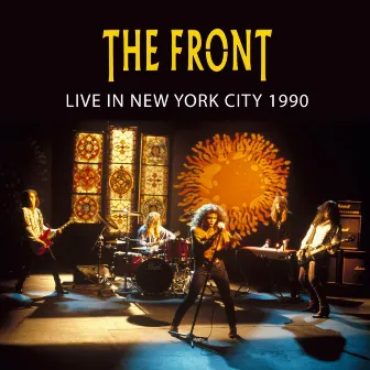 Live in New York City 1990 by The Front