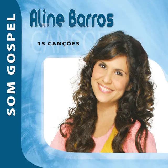 Aline Barros - Som Gospel