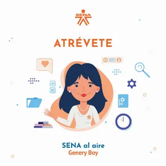 Atrévete by Sena al Aire