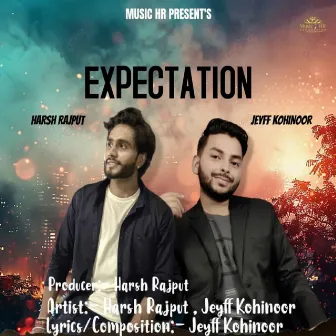 Expectation by Jeyff Kohinoor