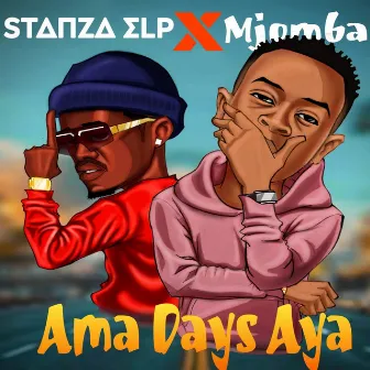 Ama Days Aya by Stanza Elp