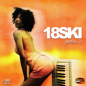 18SKI 2 : 18SKI MIX DJ by Yannoski