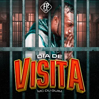 Dia de Visita by Mc Du Guim